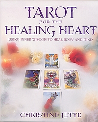 Tarot for the Healing Heart