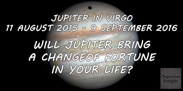 Will Jupiter Bring a Change of Fortune to Your Life in 2015?