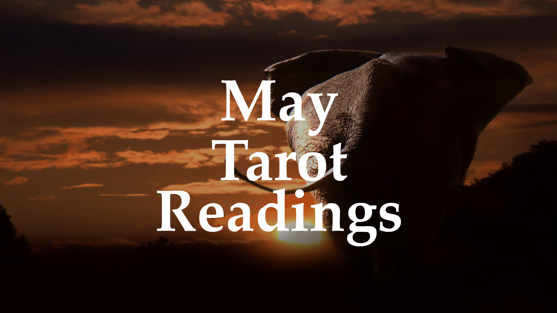 MonthlyTarotReadingsMay2018