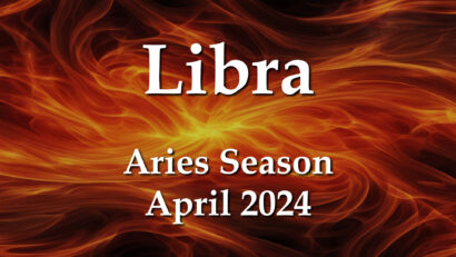 Libra – Aries Season April 2024