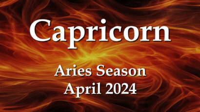 Capricorn – Aries Season April 2024